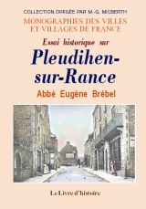 PLEUDIHEN-SUR-RANCE (Essai historique sur)