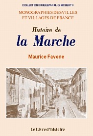 MARCHE (LA) (Histoire de)