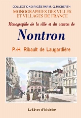 NONTRON (Monographie de la ville et du canton de)
