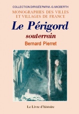 PÉRIGORD (LE) souterrain