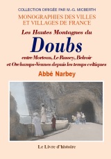 DOUBS (Les hautes montagnes du) entre Morteau, Le (...)