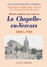CHAPELLE-EN-VERCORS (LA) (Histoire religieuse du canton de)