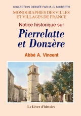 PIERRELATTE et DONZÈRE (Histoire de)