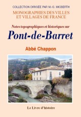 PONT-DE-BARRET (Notes topographiques et historiques (...)
