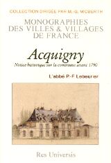 ACQUIGNY - Notice historique sur la commune avant 1790