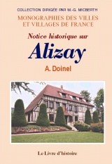 ALIZAY (Notice historique sur)
