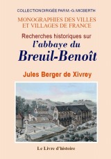 BREUIL-BENOÎT (LE) (Recherches historiques sur (...)