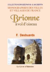BRIONNE (Histoire de). Brionne à vol d'oiseau