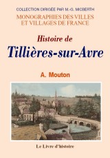 TILLIÈRES-SUR-AVRE (Histoire de)