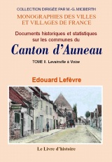 AUNEAU (Documents historiques et statistiques sur les (…)