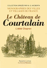 COURTALAIN (Le Château de)