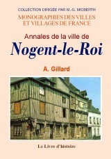NOGENT-LE-ROI (Annales de la ville de)