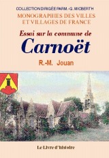CARNOËT (Essai sur la commune de)