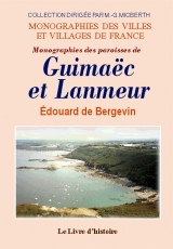 GUIMAËEC et LANMEUR (Monographies des paroisses de)