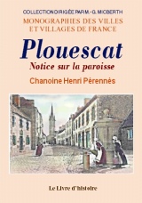 PLOUESCAT. Notice sur la paroisse