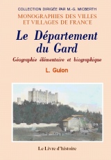GARD (Le Département du). Dictionnaire des communes