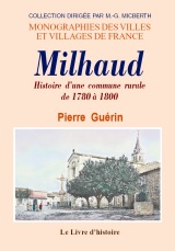 MILHAUD. Histoire d'une commune rurale de 1780 à 1800