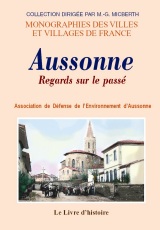 AUSSONNE. Regards sur le passé