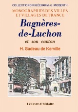 BAGNERES-DE-LUCHON et son canton