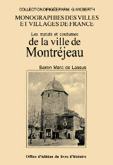 MONTRÉJEAU (Les statuts et coutumes de la ville de)