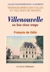 VILLENOUVELLE au bon vieux temps
