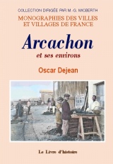 ARCACHON et ses environs
