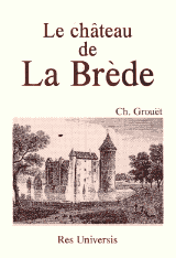 BRÈDE (LA) (Le Château de)