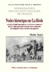 RÉOLE (LA) - Notice historique