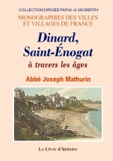 DINARD, SAINT-ÉNOGAT à travers les âges