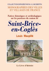 SAINT-BRICE-EN-COGLÈS et ses environs