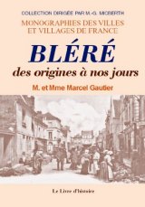 BLÉRÉ des origines à nos jours