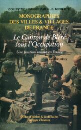 BLÉRÉ - Le canton sous l'Occupation
