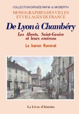 ABRETS (LES), SAINT-GEOIRE et leurs environs (De Lyon à (…)
