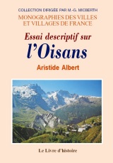 OISANS (Essai descriptif sur l')