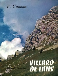 VILLARD-DE-LANS - Son histoire, son site