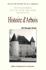 ARBOIS (Histoire d')