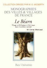 BÉARN (La vicomté de). Promenade historique dans les (…)