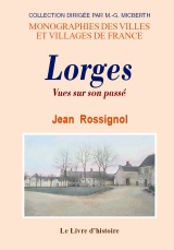 LORGES Vues sur son passé