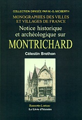 MONTRICHARD (Histoire de)
