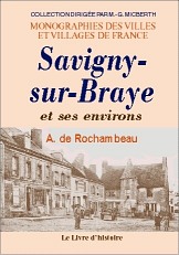 SAVIGNY-SUR-BRAYE et ses environs
