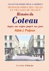 COTEAU (LE) (Histoire de) depuis son origine jusqu'à nos (…)