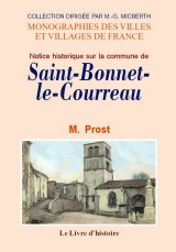 SAINT-BONNET-LE-COURREAU (Notice historique sur)