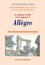 ALLÈGRE (Le château, la ville et les seigneurs d')