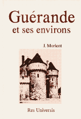 GUÉRANDE et ses environs