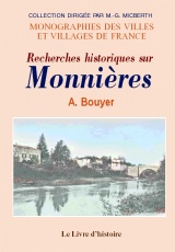 MONNIÈRES (Recherches historiques sur)