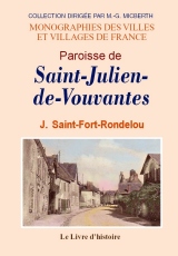 SAINT-JULIEN-DE-VOUVANTES (Paroisse de). Documents (...)