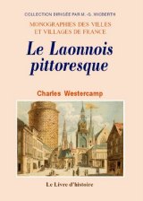 LAONNOIS (Le) pittoresque