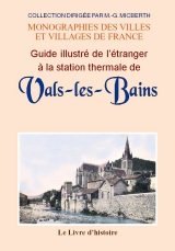 VALS-LES-BAINS (Guide illustré de l'étranger à la (…)