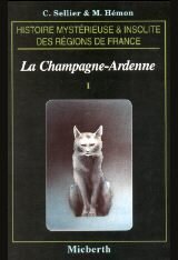 CHAMPAGNE-ARDENNE INSOLITE (LA)