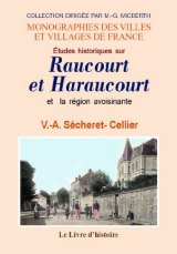 RAUCOURT et HARAUCOURT (Études historiques sur) et la (…)